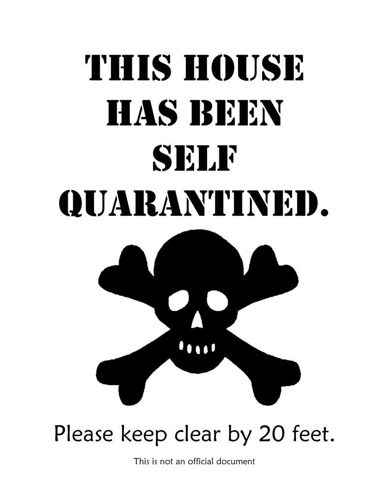 Self Quarantine Sign Pictures, Images and Photos