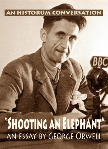 Shooting An Elephant by George Orwell