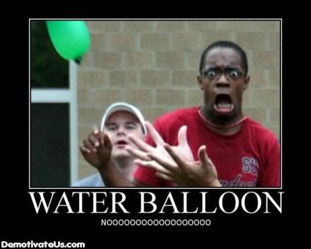 Water Balloon Demotivational