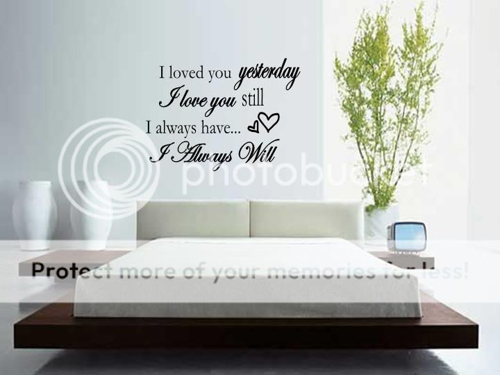 LOVE YOU ALWAYS Vinyl Wall Art Decal Sticker Home 24  